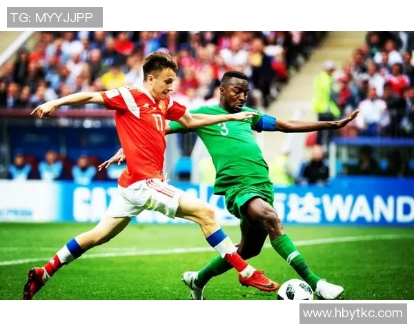 俄罗斯对阵沙特在线直播观看指南及赛事分析全方位解读